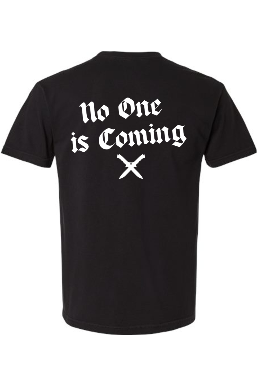 No One is Coming Heavyweight Cotton Tee