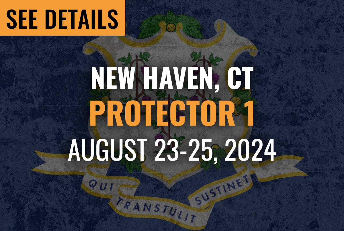 New Haven, CT - Protector 1 (August 23-25, 2024)