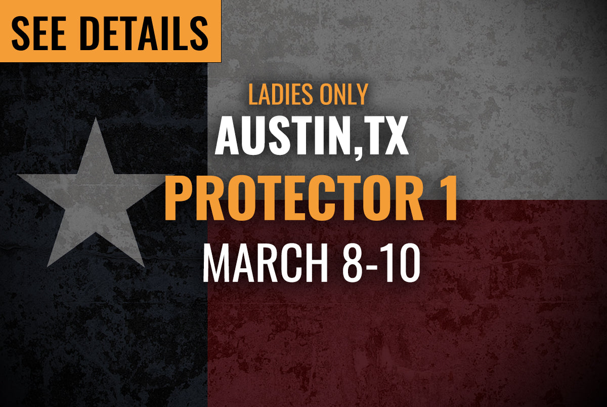 Austin, TX (Burnet) - Womens Only Protector 1 (March 8th-10th, 2024)