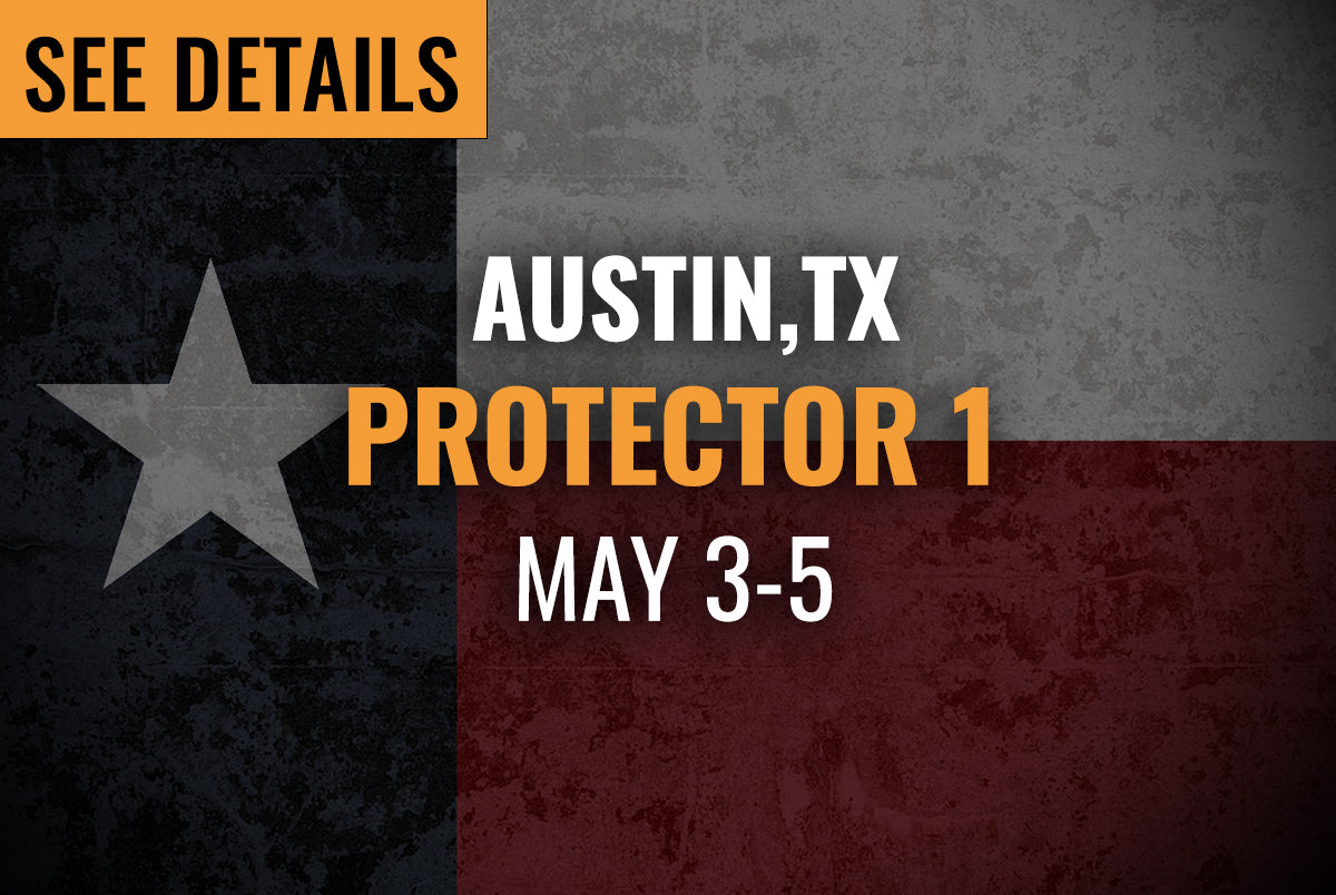 AUSTIN, TX (BURNET) -   Protector 1 (May 3-5, 2024)