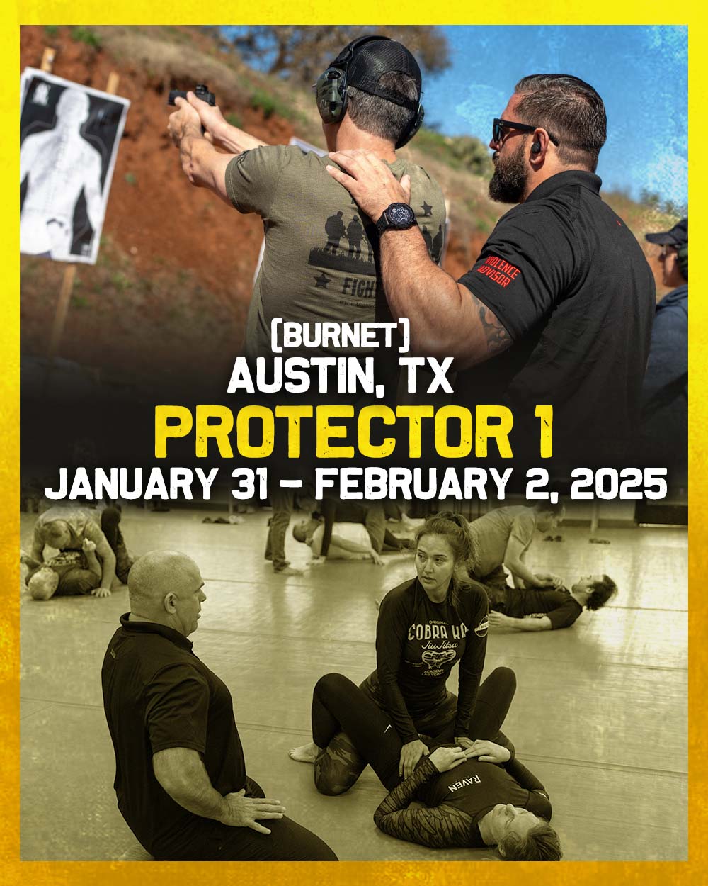 Austin, TX (Burnet) - Protector 1 (Jan 31 - Feb 2, 2025)