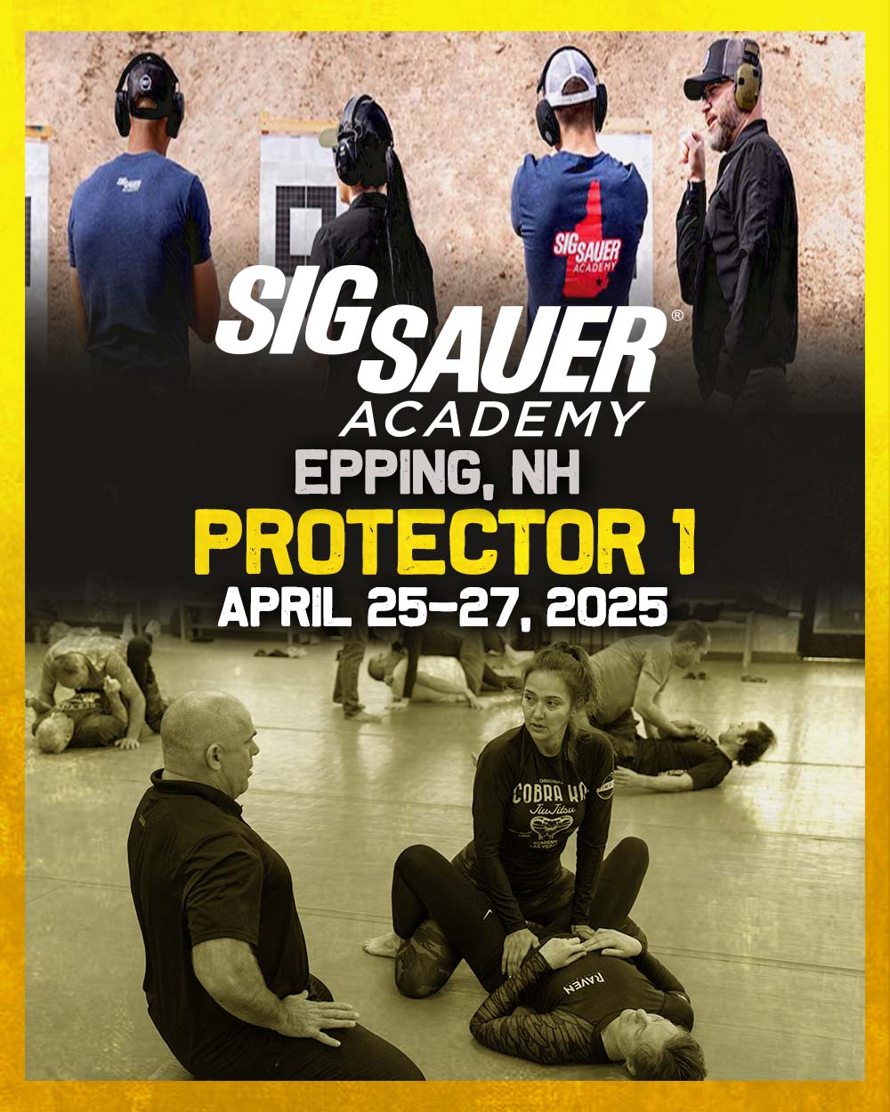 SIG SAUER Academy (Epping, NH) - Protector 1 (April 25-27, 2025)