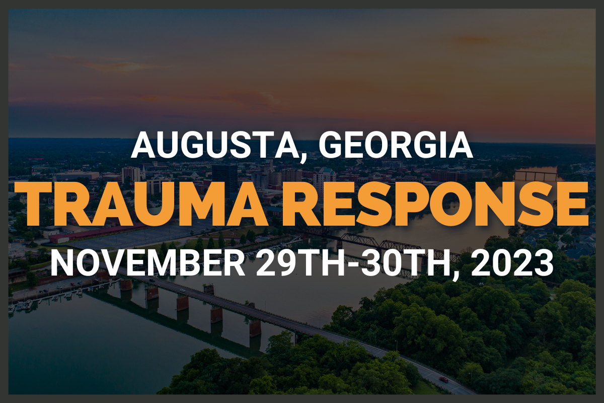 Augusta, GA - Trauma Response (November 29th-30th, 2023)