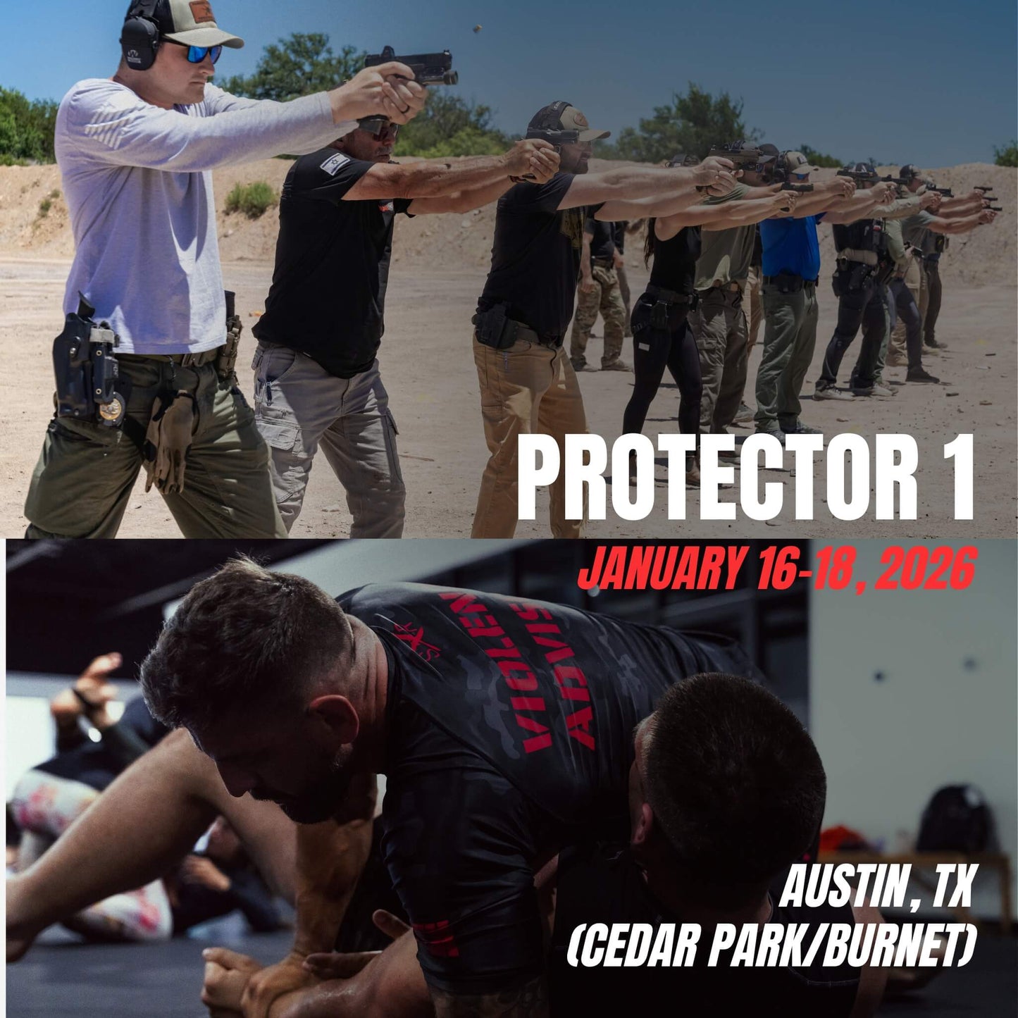 Protector 1 training featuring firearms and combatives instruction in Cedar Park/Burnet, TX on January 16–18, 2026